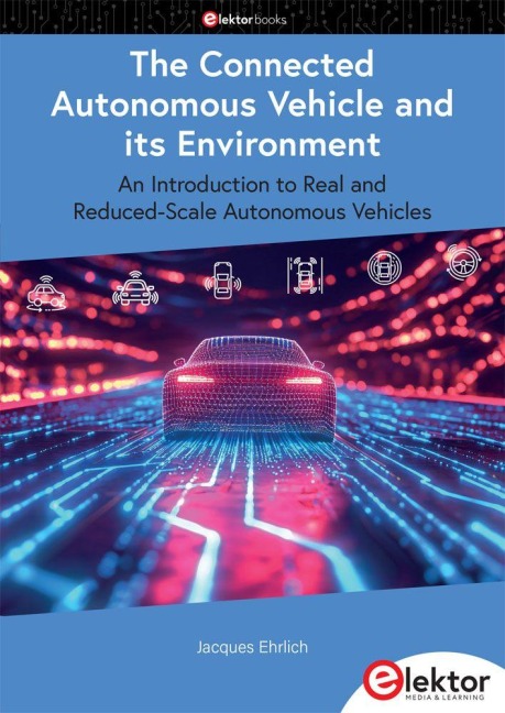 The Connected Autonomous Vehicle and its Environment: An Introduction to Real and Reduced-Scale Autonomous Vehicles