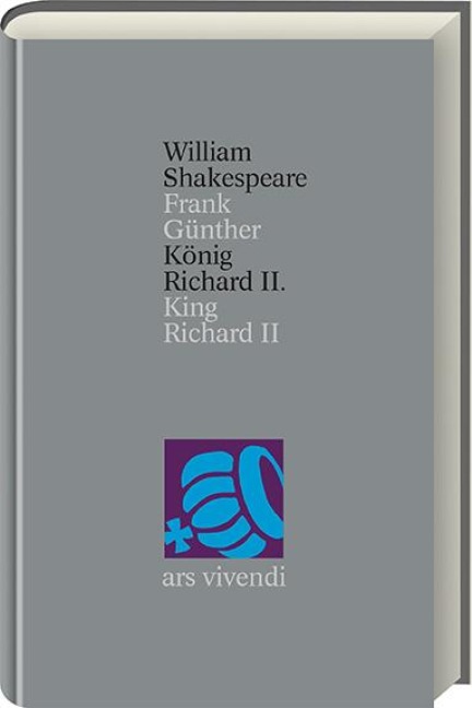 König Richard II: King Richard II. (Gesamtausgabe, 10)