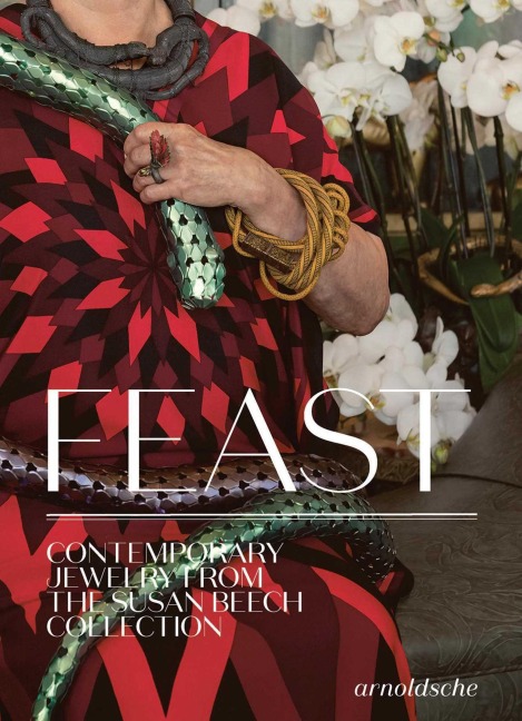 Feast: Contemporary Jewelry from the Susan Beech Collection