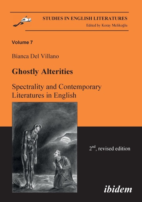 Ghostly Alterities. Spectrality and Contemporary Literatures in English.