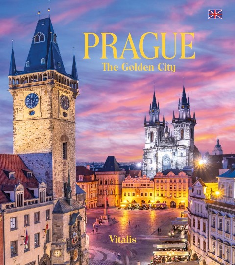Prague: The Golden City