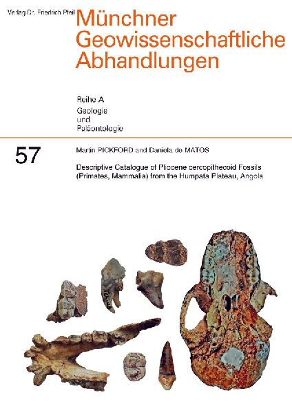 Descriptive Catalogue of Pliocene cercopithecoid Fossils (Primates, Mammalia) from the Humpata Plateau, Angola