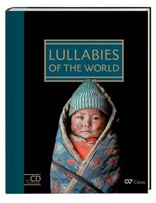 Lullabies of the World: Songbook with Singalong CD