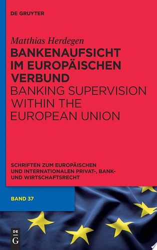 Bankenaufsicht im Europäischen Verbund