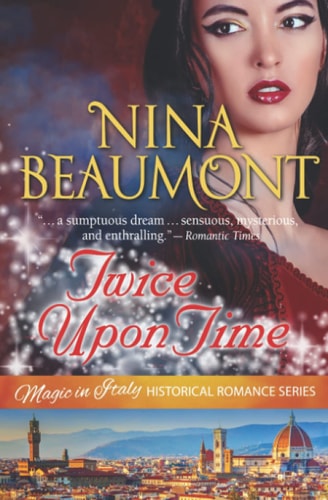 Twice Upon Time Time Travel Set in Renaissance Italy