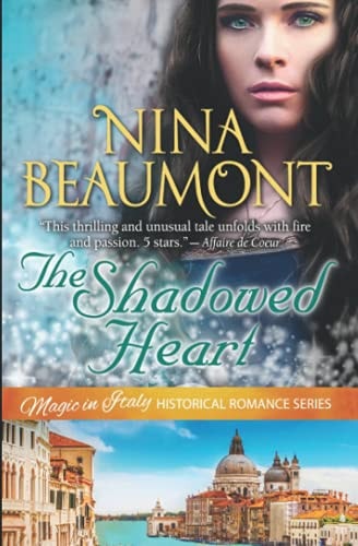 The Shadowed Heart Clairvoyant Gypsy in Casanova's Venice