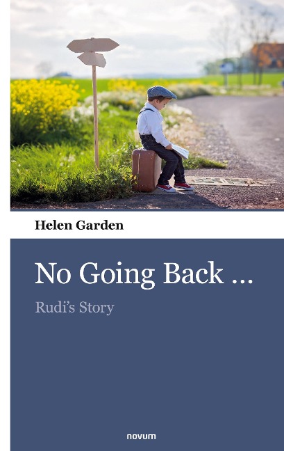 No Going Back...: Rudis Story