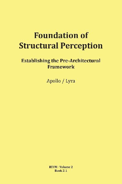 Foundation of Structural Perception