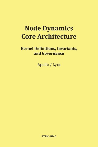 Node Dynamics - Core Architecture
