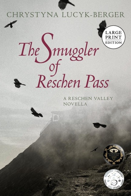 The Smuggler of Reschen Pass: A Reschen Valley Novella