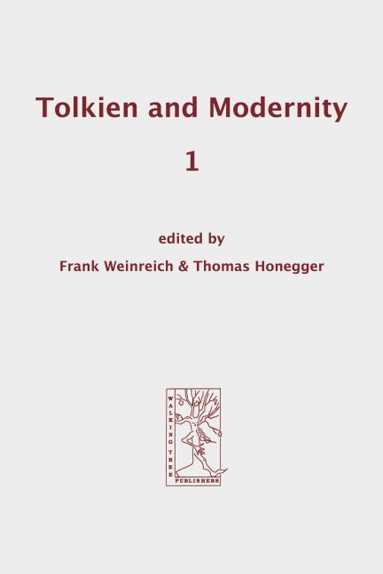 Tolkien and Modernity 1