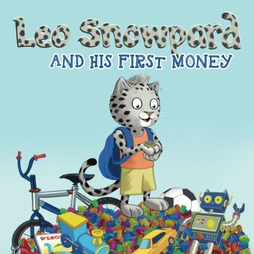 Leo Snowpard and His First Money (Paperback, GBP)