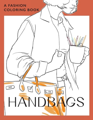 Handbags A Coloring Book for Adults and Teenagers
