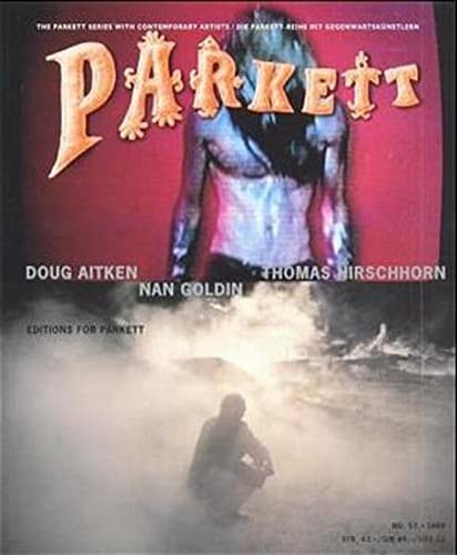 Parkett No. 57 Doug Aitken, Nan Goldin, Thomas Hirschhorn