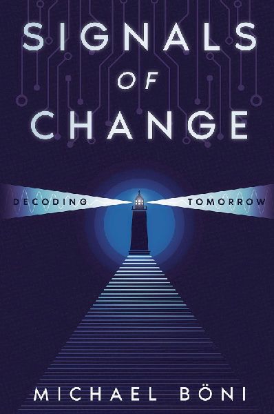 Signals of Change