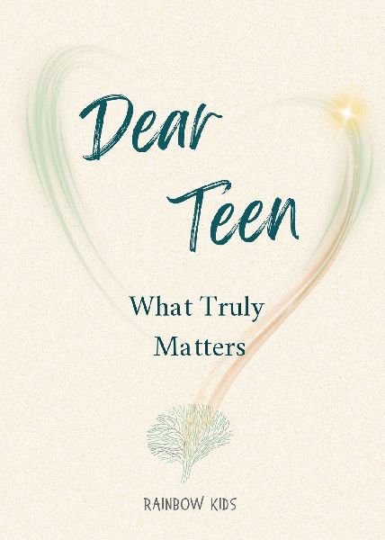 Dear Teen: What Truly Matters