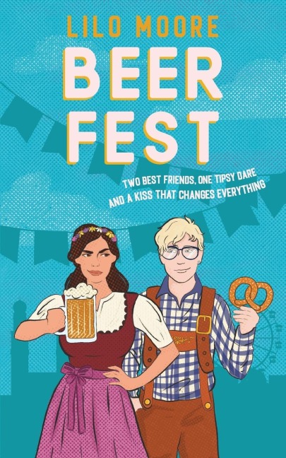 Beer Fest: Epic friends-to-lovers romcom