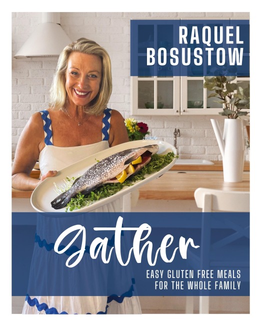 Gather: Easy Gluten Free Meals for the whole Family