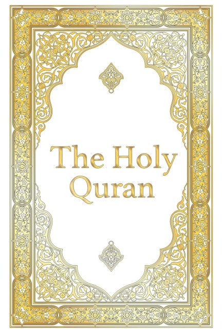 The Holy Quran - Clear Version Quran for beginners, Easy to Read, English Translation by Abdullah Yusuf Ali: The complete Quran or Koran, Premium Paperback Edition (annotated)