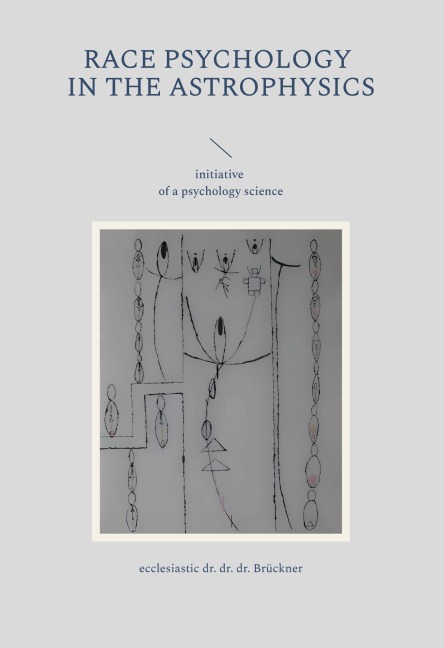 race psychology in the astrophysics: initiative of a psychology science