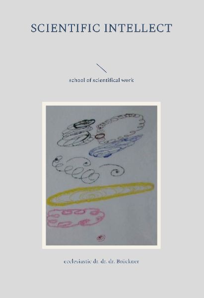 scientific intellect: school of scientifical work