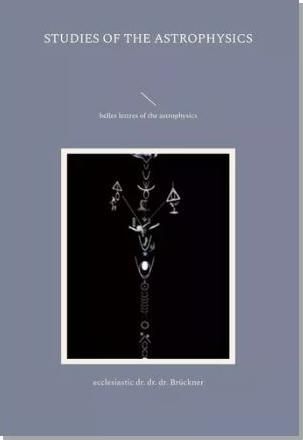 studies of the astrophysics: belles lettres of the astrophysics