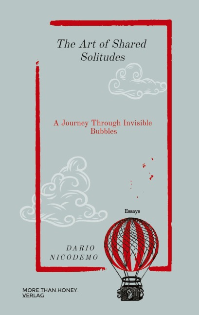 The Art of Shared Solitudes: A Journey Through Invisible Bubbles