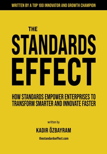The Standards Effect How Standards Empower Enterprises to Transform Smarter and Innovate Faster