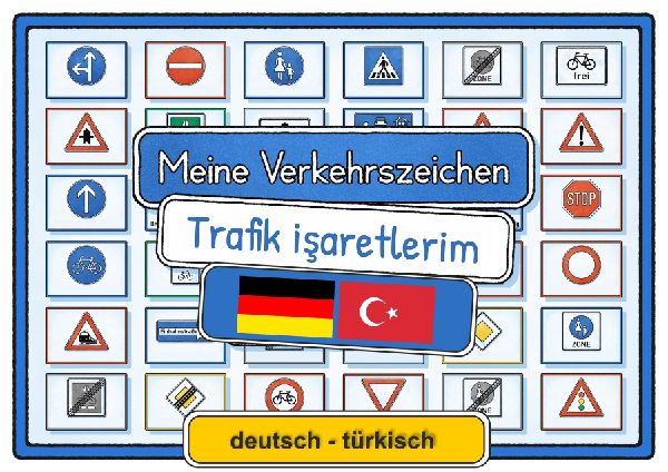 Meine Verkehrszeichen Lernkarten: deutsch/türkisch