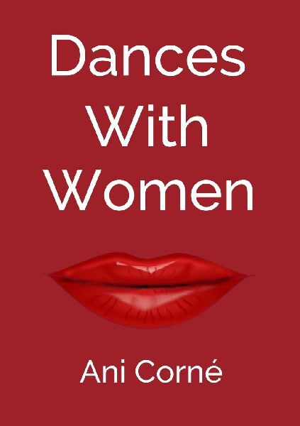 DANCES WITH WOMEN: One mans midlife crisis - Too many women - Not enough wisdom