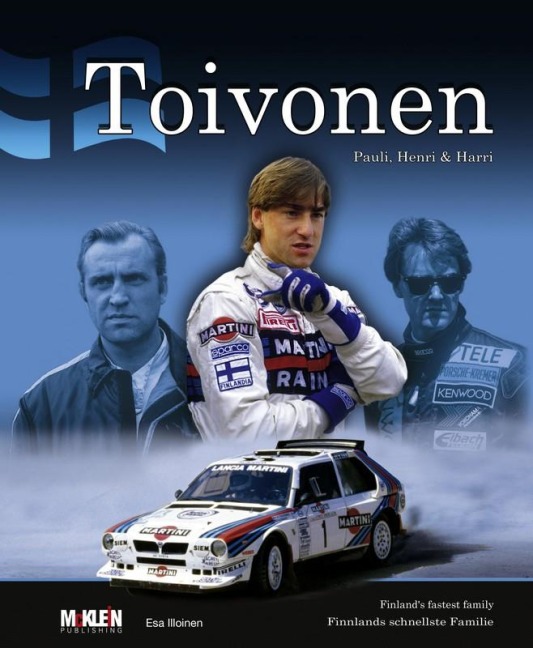 Toivonen - Pauli, Henri & Harri: Finnlands schnellste Familie/Finlands fastest family