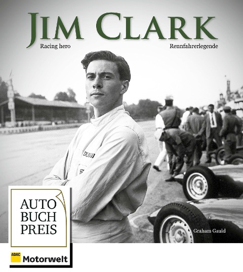 Jim Clark: Racing Hero / Rennfahrerlegende