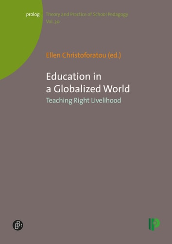 Education in a Globalized World Teaching Right Livelihood
