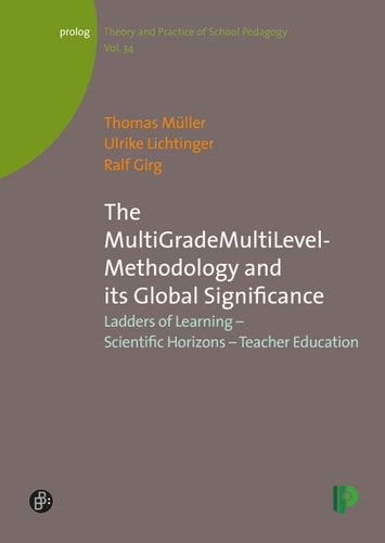 The MultiGradeMultiLevel-Methodology and Its Global Significance Ladders of Learning - Scientific Horizons - Teacher Education