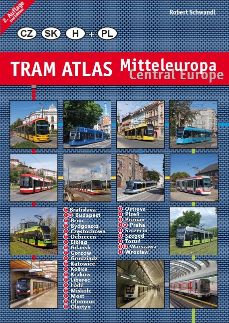 Tram Atlas Mitteleuropa / Central Europe: Tschechien, Slowakei, Ungarn + Polen