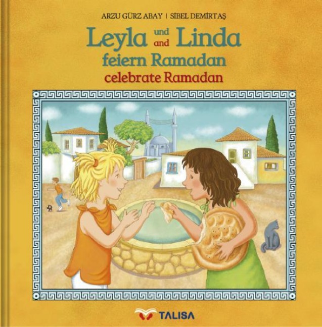 LEYLA UND LINDA FEIERN RAMADAN: Leyla and Linda celebrate Ramadan
