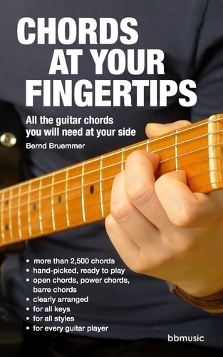 Chords at Your Fingertips All the Guitar Chords You Will Need at Your Side