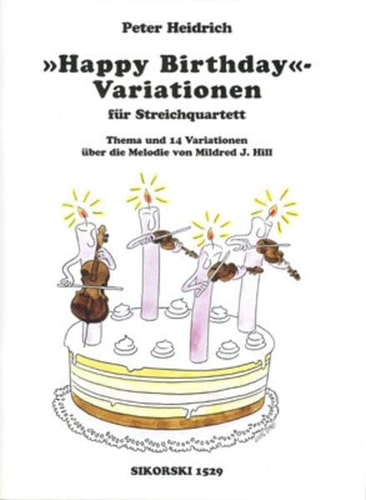 Variations on Happy Birthday for String Quartet Score and Parts