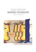 SOLID GROUND: BUSINESS VOCABULARY
