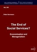 The End of Social Services?: Economisation and Managerialism