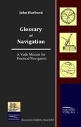 Glossary of Navigation: A Vade Mecum for Practical Navigators