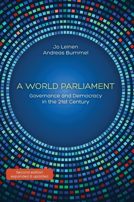 A World Parliament: Governance and Democracy in the 21st Century