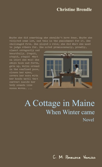 A Cottage in Maine: When Winter came
