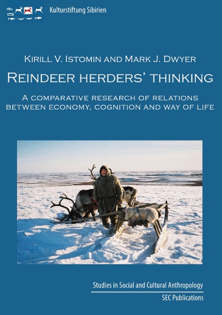 Reindeer herders thinking: A comparative research on relations between economy, cognition, and way of life
