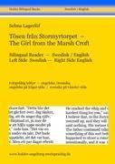 Tösen från Stormyrtorpet - The Girl from the Marsh Croft: Bilingual Reader - Swedish / English. Left Side Swedish -  Right Side English
