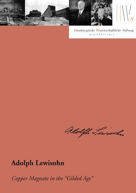 Adolph Lewisohn (English edition): Copper Magnate in the Gilded Age