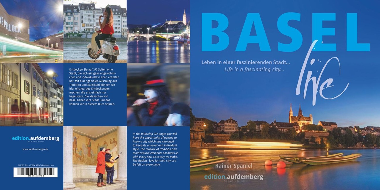 BASEL live: Leben in einer faszinierenden Stadt.... Life in a fascinating city...