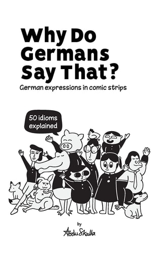 Why Do Germans Say That? German Expressions in Comic Strips