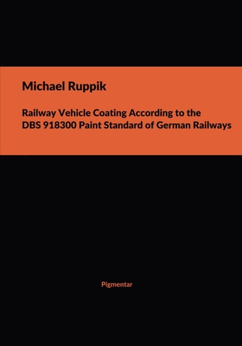 Railway Vehicle Coating According to the DBS 918300 Paint Standard of German Railways