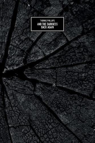 And The Darkness Back Again